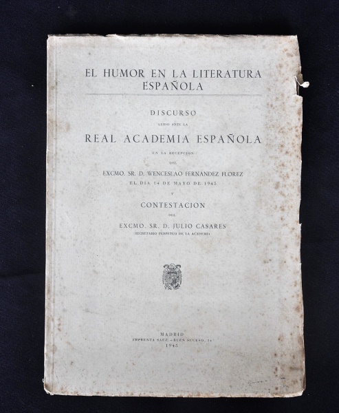 EL HUMOR EN LA LITERATURA SPAÑOLA REAL ACADEMIA ESPAÑOLA