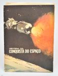 Álbum de figurinhas - História da conquista do espaço - Abril S.A com 80 figurinhas no estado